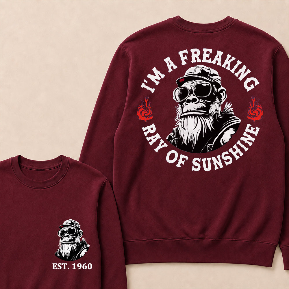 I'm A Freaking Ray Of Sunshine Custom Est.Year Crewneck