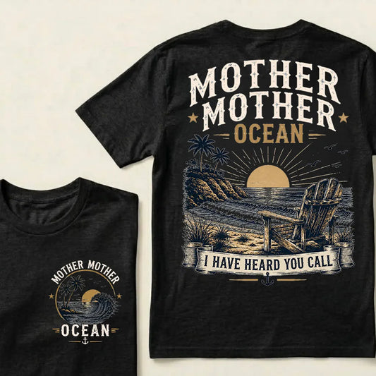 "Mother Mother Ocean — I Have Heard You Call" Vintage Beach Crew Neck T-Shirt | Classic Ocean Lover Unisex Tee