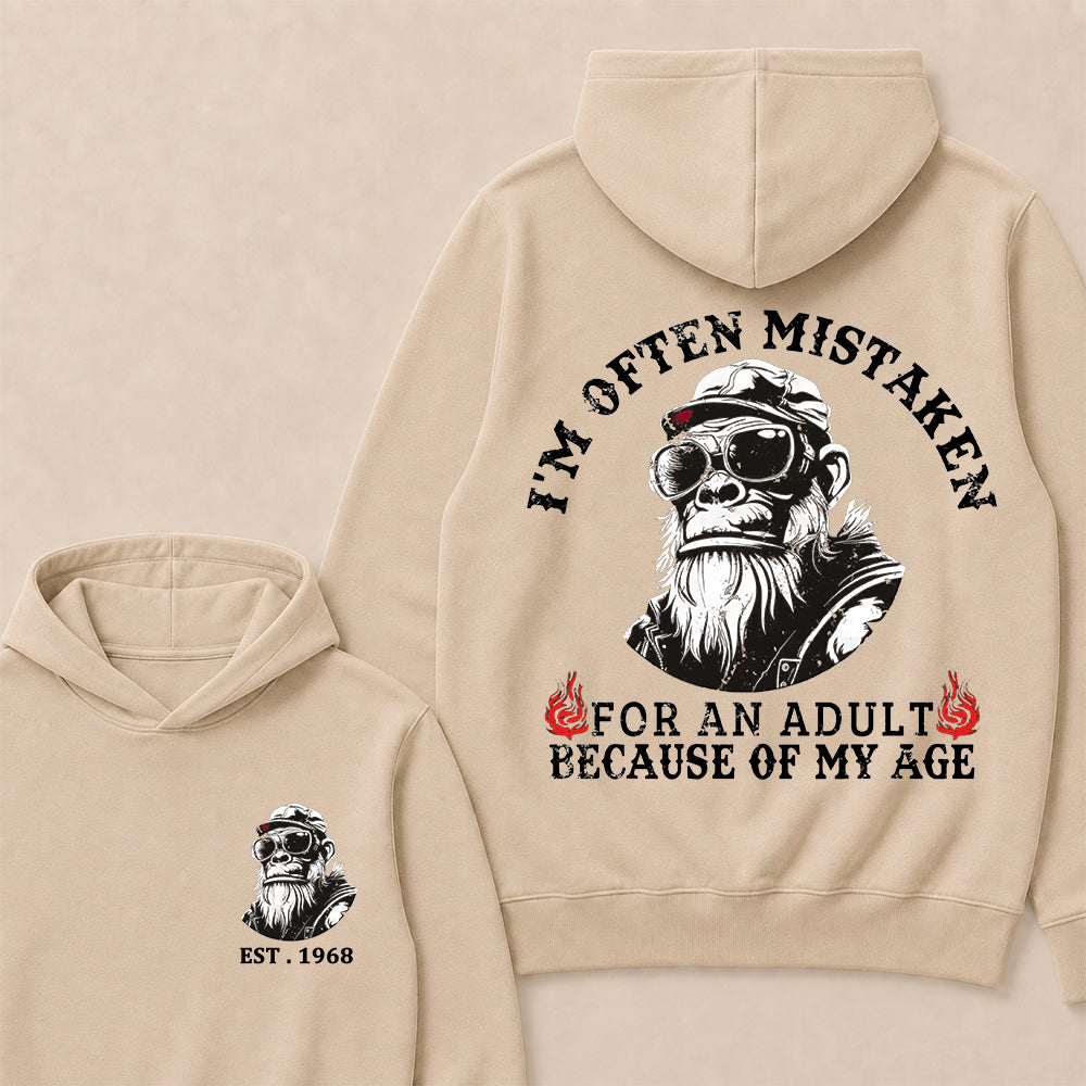I'm Often Mistaken For An Adult Because Of My Age Custom Est.Year Hoodie