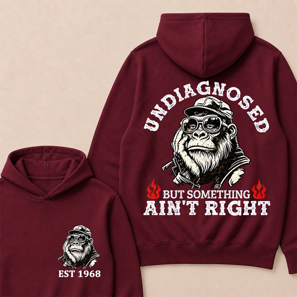 Undiagnosed But Something Ain't Right Custom Est.Year Hoodie