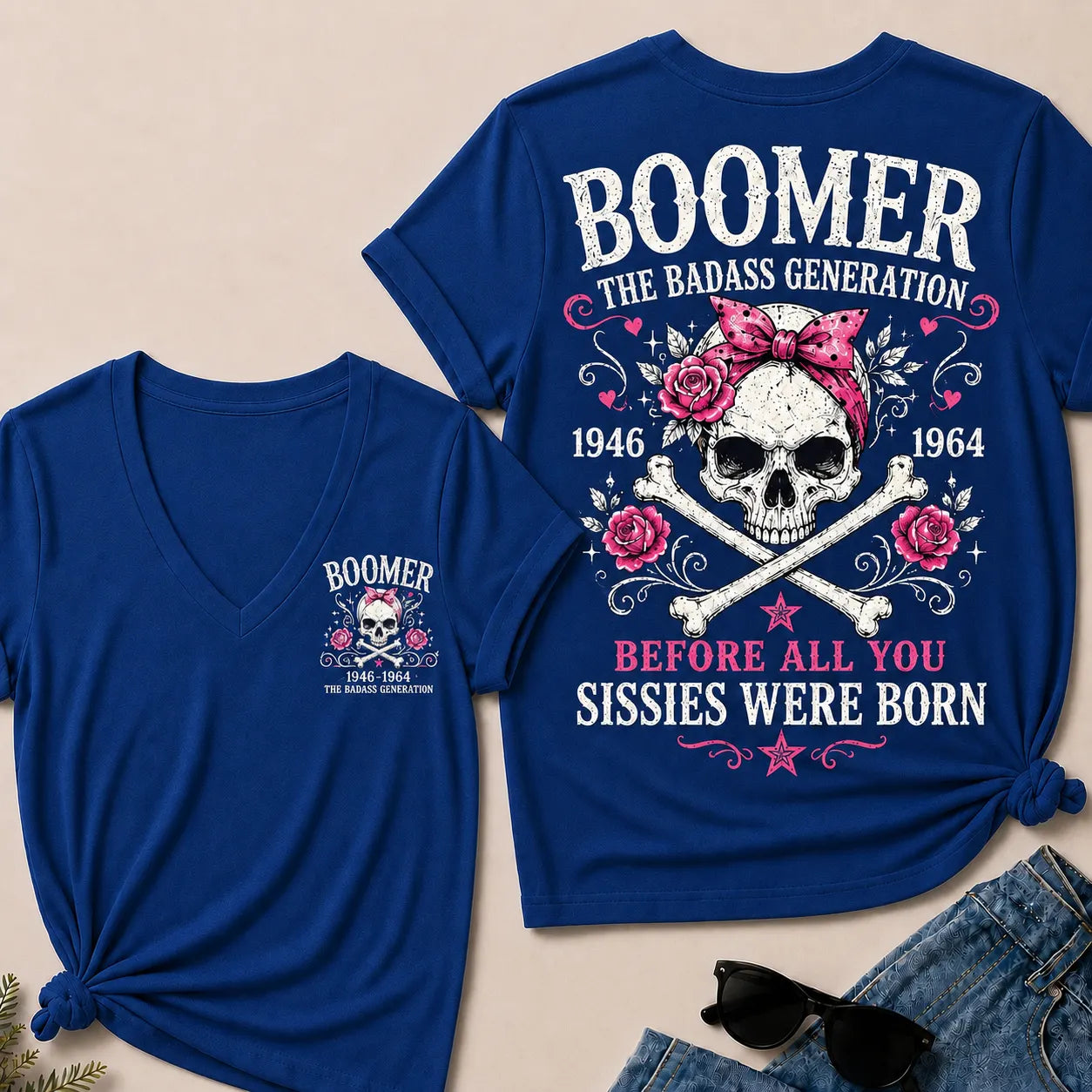 "The Badass Generation – Before All You Sissies Were Born" V-Neck Tee