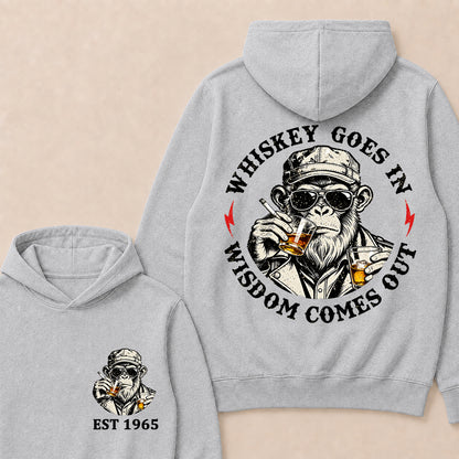 Whiskey Goes In Wisdom Comes Out Custom Est.Year Hoodie