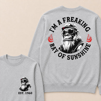 I'm A Freaking Ray Of Sunshine Custom Est.Year Crewneck