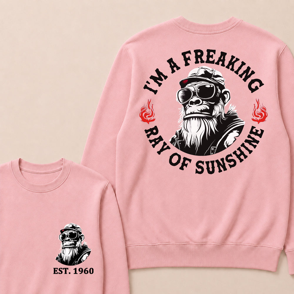 I'm A Freaking Ray Of Sunshine Custom Est.Year Crewneck