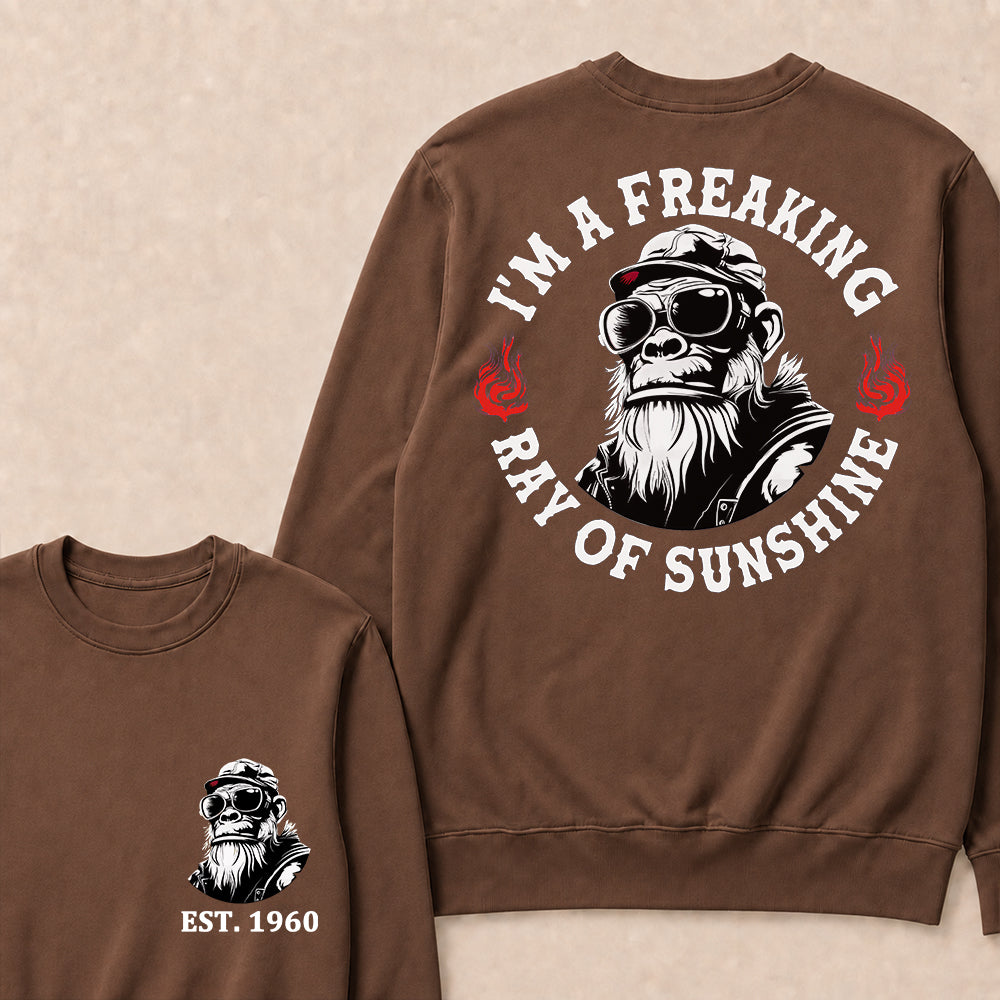 I'm A Freaking Ray Of Sunshine Custom Est.Year Crewneck