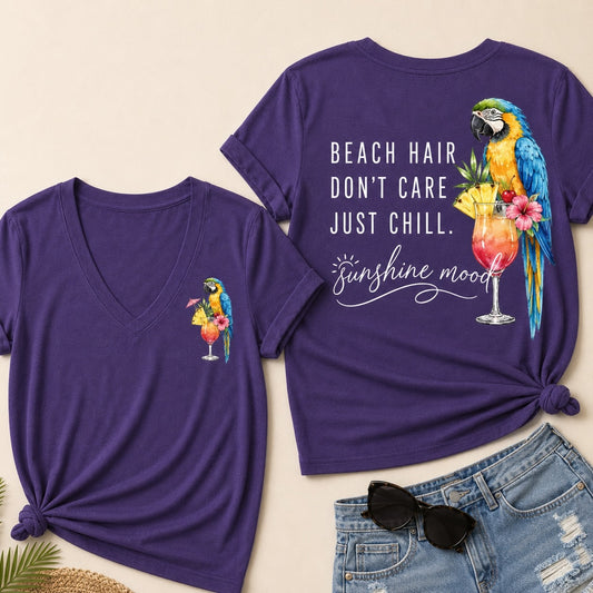 "Beach Hair, Don't Care – Just Chill" V-Neck Tee