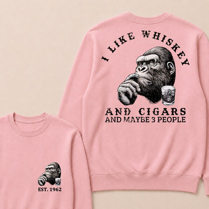 I Like Whiskey and Cigars and Maybe 3 People Custom Est.Year Crewneck