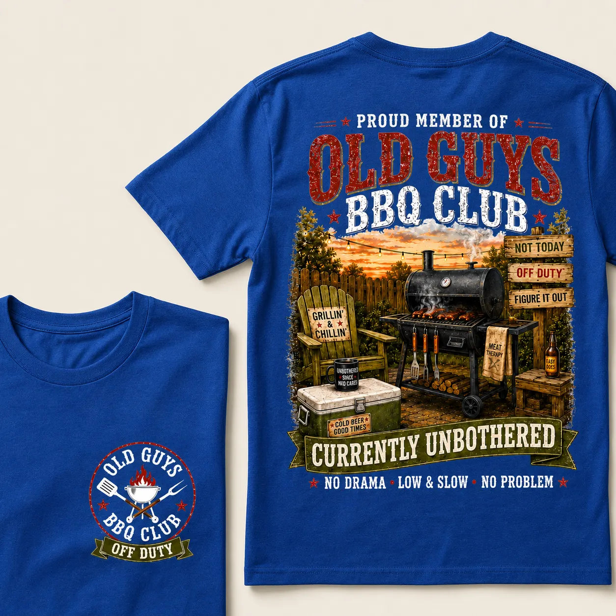 Proud Member Of Old Guys BBQ Club Currently Unbothered No Drama Low & Slow No Problem T-Shirt