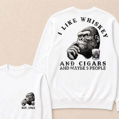I Like Whiskey and Cigars and Maybe 3 People Custom Est.Year Crewneck