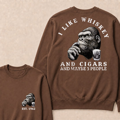 I Like Whiskey and Cigars and Maybe 3 People Custom Est.Year Crewneck