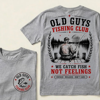 "Old Guys Fishing Club – We Catch Fish, Not Feelings" Crew Neck Tee