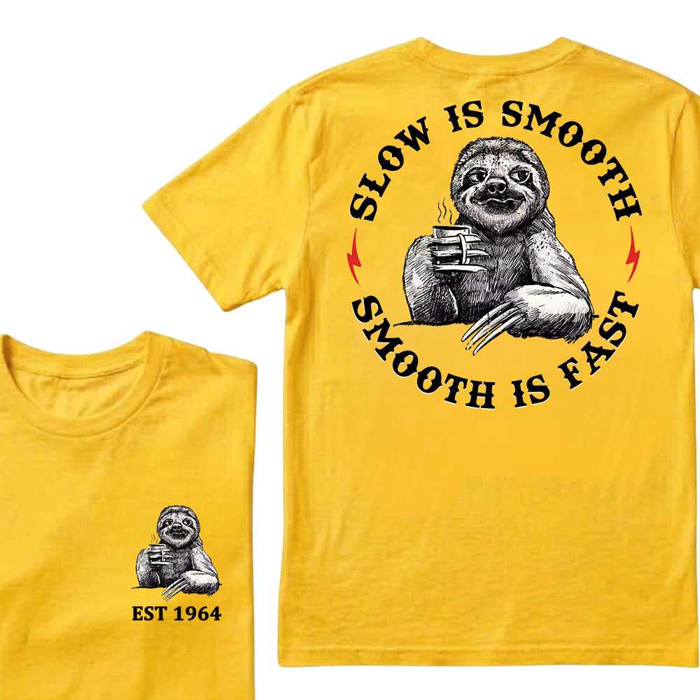 Slow Is Smooth Smooth Is Fast Custom Est.Year T-Shirt