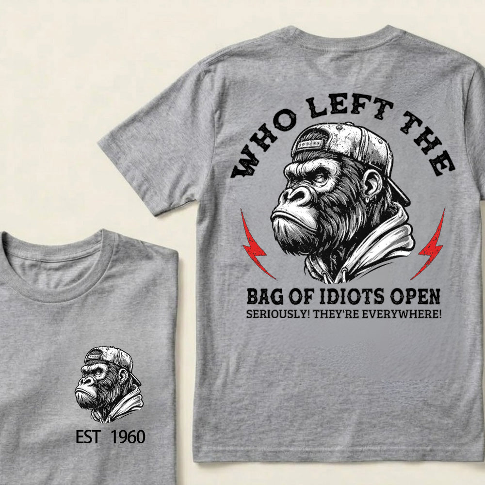 Who Left The Bag Of Idiots Open Custom Est.Year T-Shirt