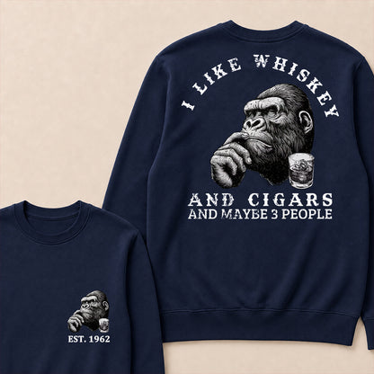 I Like Whiskey and Cigars and Maybe 3 People Custom Est.Year Crewneck