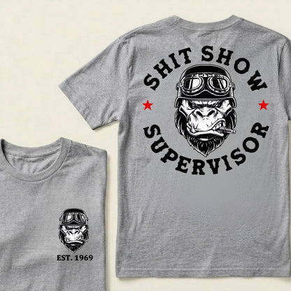 Shit Show Supervisor Custom Est.Year T-Shirt