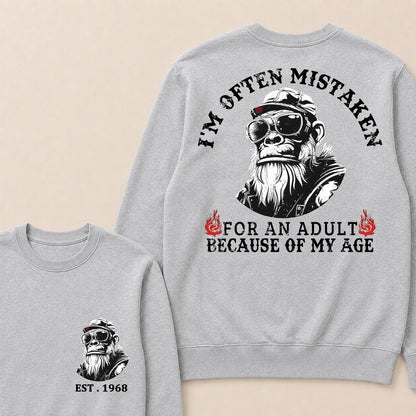 I'm Often Mistaken For An Adult Because Of My Age Custom Est.Year Crewneck