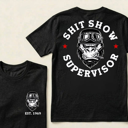 Shit Show Supervisor Custom Est.Year T-Shirt