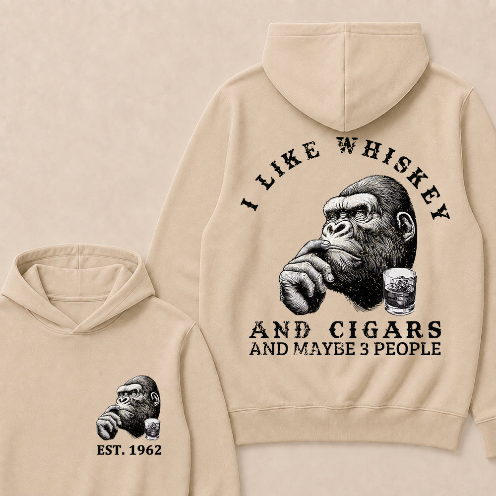 I Like Whiskey and Cigars and Maybe 3 People Custom Est.Year Hoodie