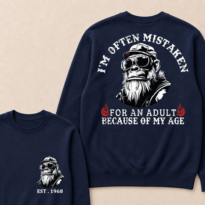 I'm Often Mistaken For An Adult Because Of My Age Custom Est.Year Crewneck