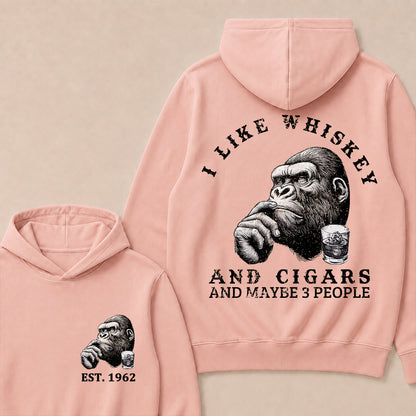 I Like Whiskey and Cigars and Maybe 3 People Custom Est.Year Hoodie