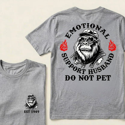 Emotional Support Husband Do Not Pet Custom Est.Year T-Shirt