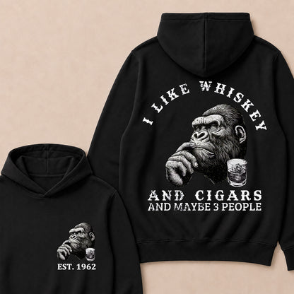 I Like Whiskey and Cigars and Maybe 3 People Custom Est.Year Hoodie