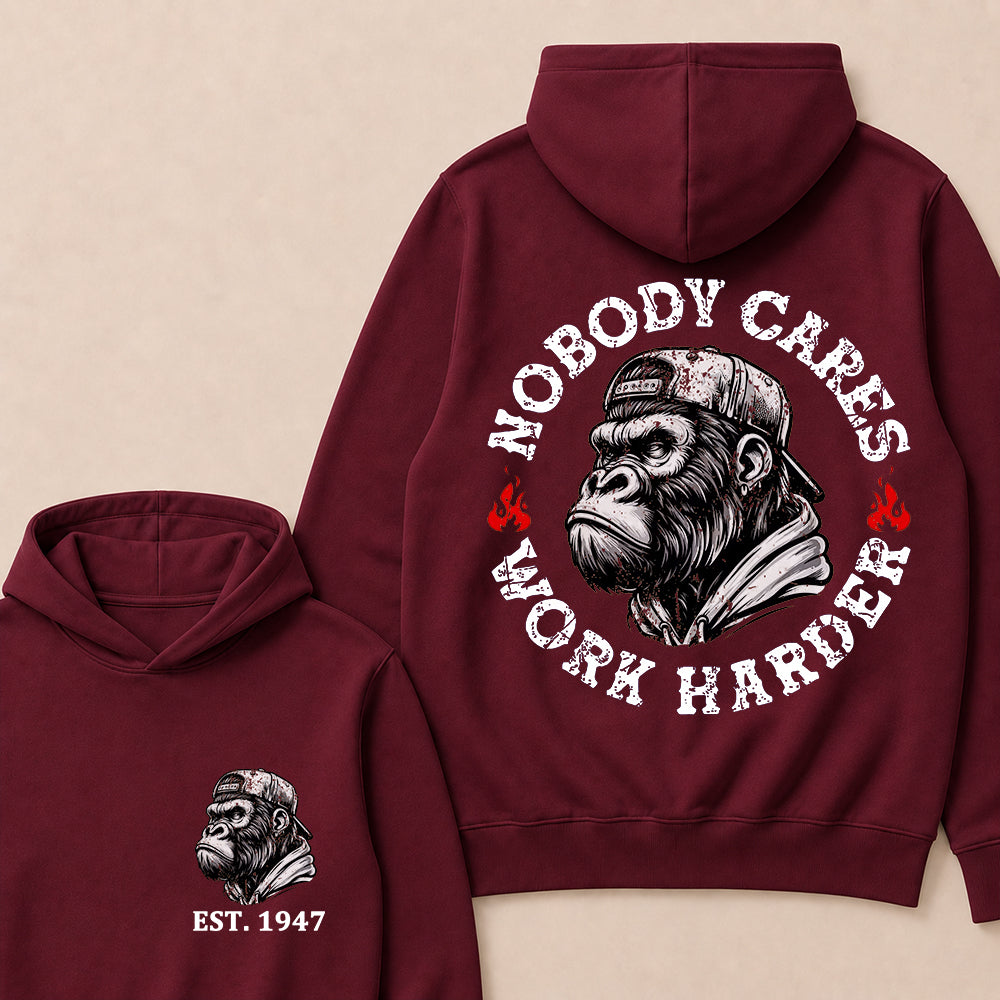 Nobody Cares Work Harder Custom Est.Year Hoodie