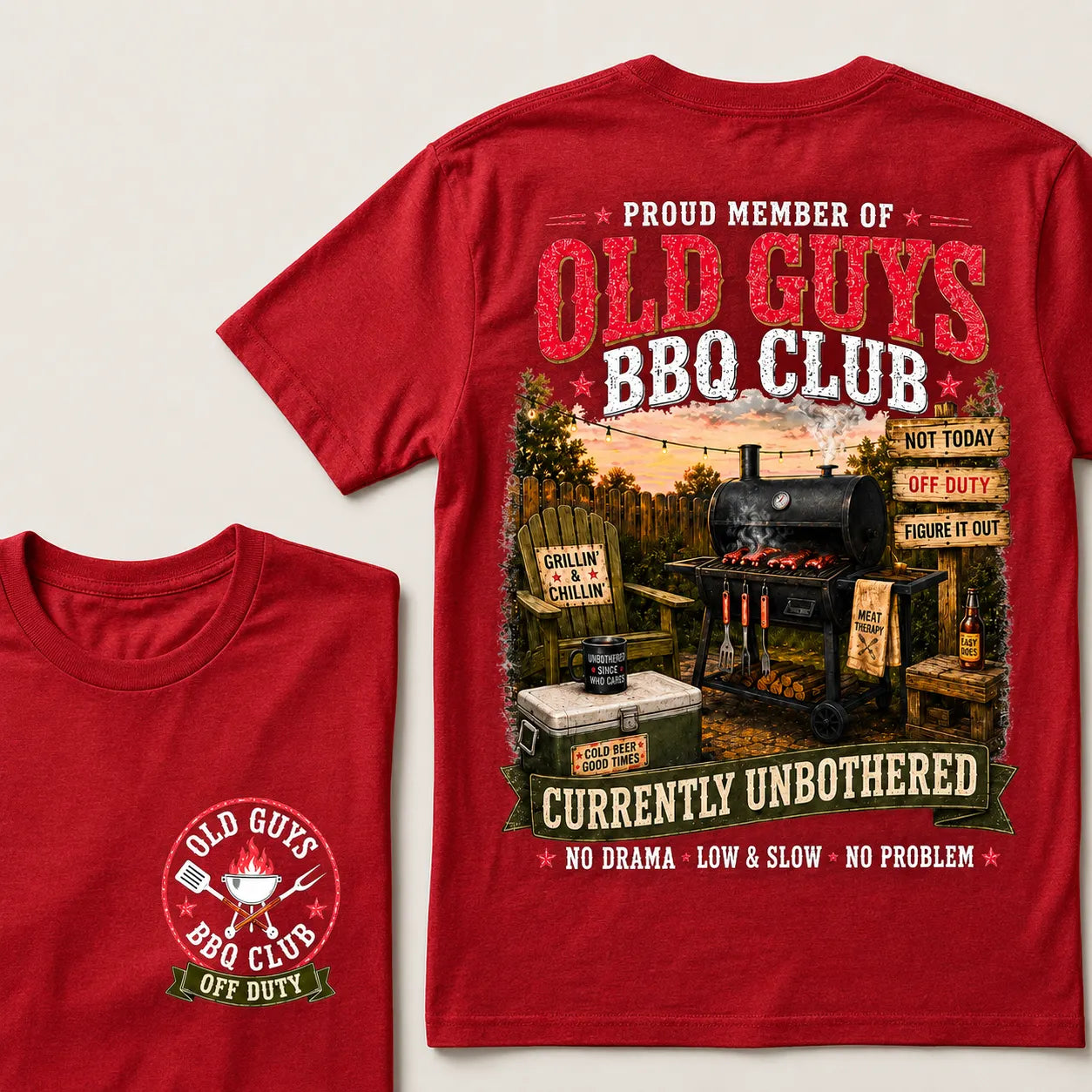 Proud Member Of Old Guys BBQ Club Currently Unbothered No Drama Low & Slow No Problem T-Shirt