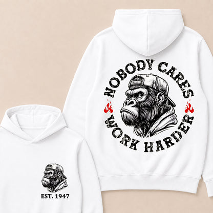 Nobody Cares Work Harder Custom Est.Year Hoodie