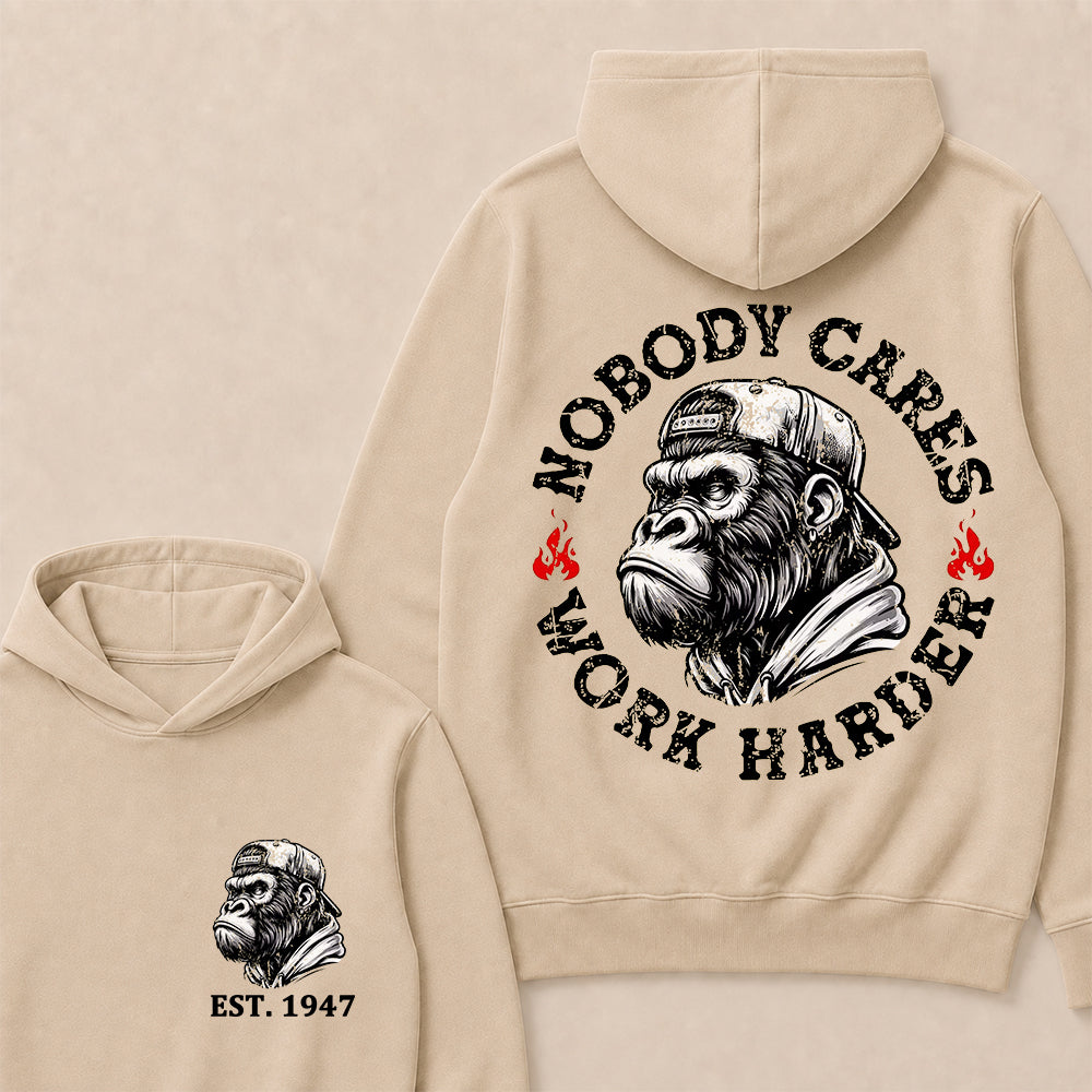 Nobody Cares Work Harder Custom Est.Year Hoodie