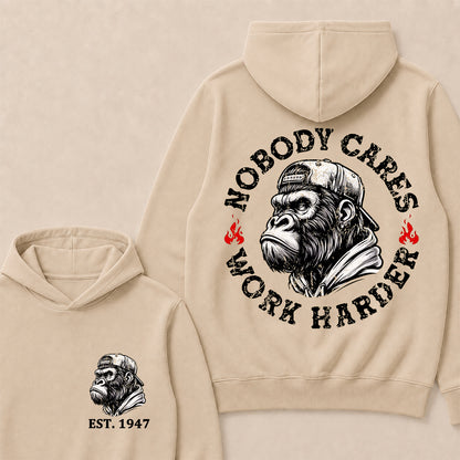 Nobody Cares Work Harder Custom Est.Year Hoodie