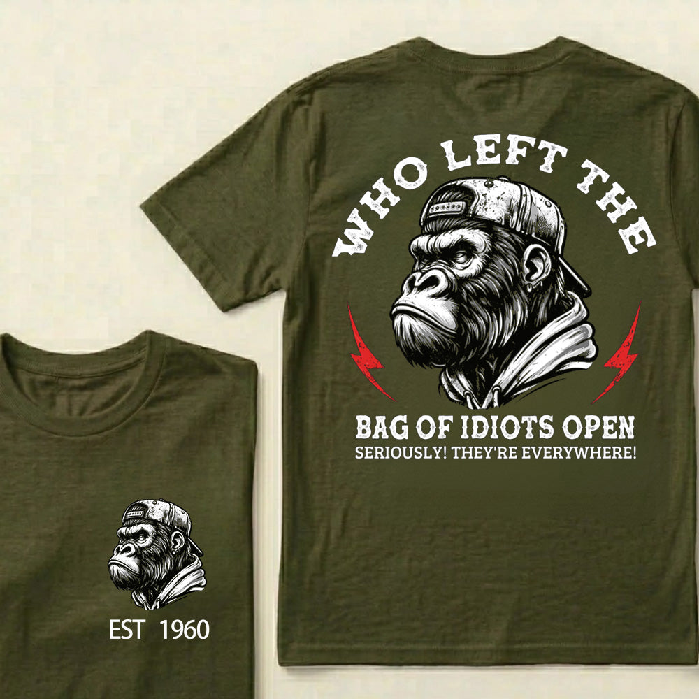 Who Left The Bag Of Idiots Open Custom Est.Year T-Shirt