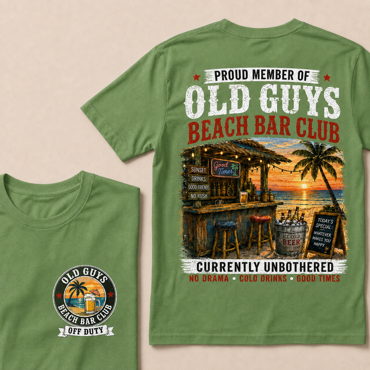 Proud Member Of Old Guys Beach Bar Club Currently Unbothered No Drama Cold Drinks Good Times T-Shirt