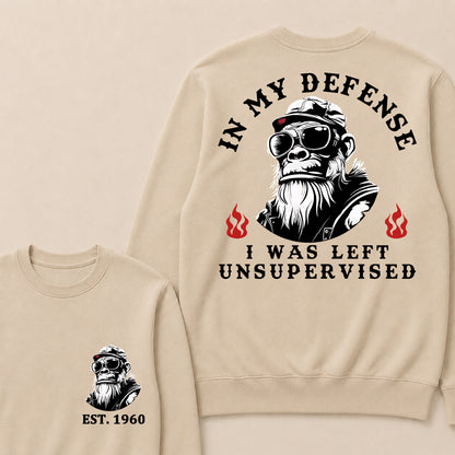 In My Defense I Was Left Unsupervised Custom Est.Year Crewneck