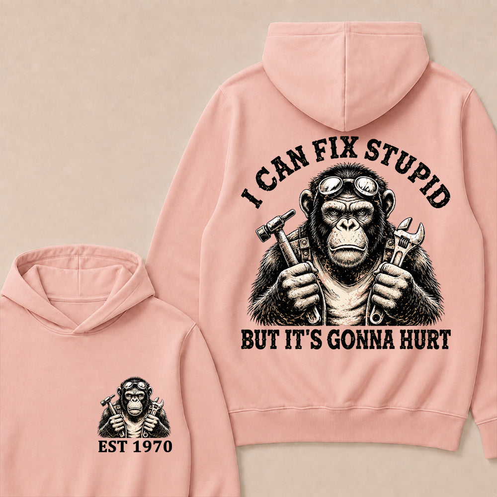 I Can Fix Stupid But It's Gonna Hurt Custom Est.Year Hoodie