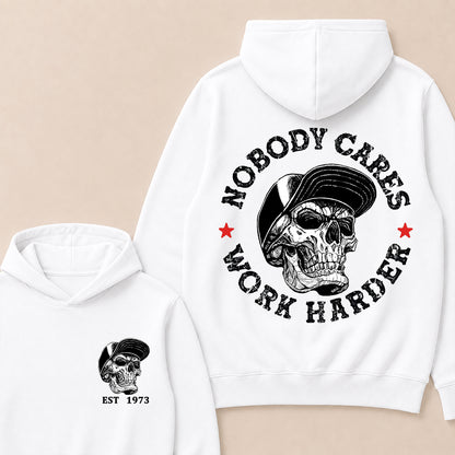 Nobody Cares Work Harder Custom Est.Year Hoodie