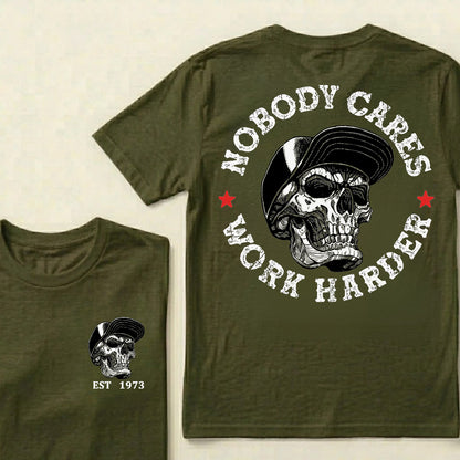 Nobody Cares Work Harder Custom Est.Year T-Shirt