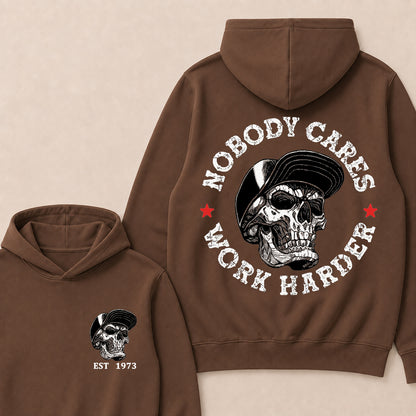 Nobody Cares Work Harder Custom Est.Year Hoodie