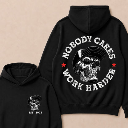 Nobody Cares Work Harder Custom Est.Year Hoodie