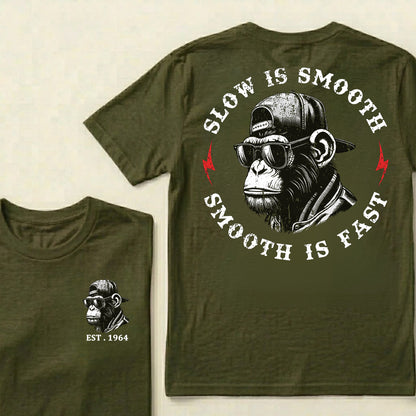 Slow Is Smooth Smooth Is Fast Custom Est.Year T-Shirt