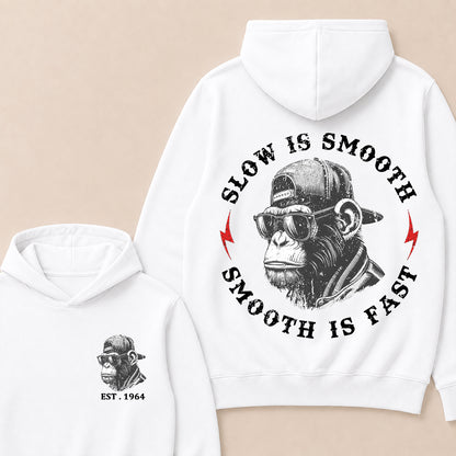 Slow Is Smooth Smooth Is Fast Custom Est.Year Hoodie