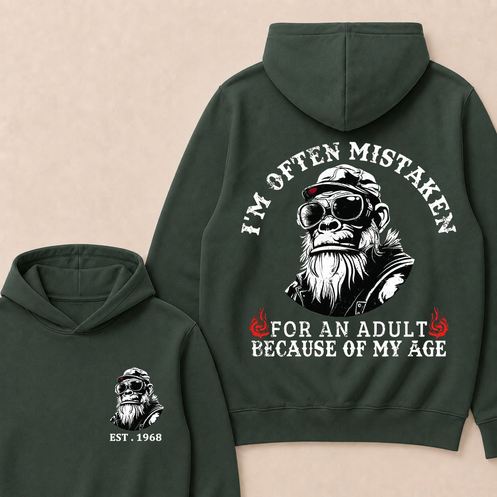 I'm Often Mistaken For An Adult Because Of My Age Custom Est.Year Hoodie