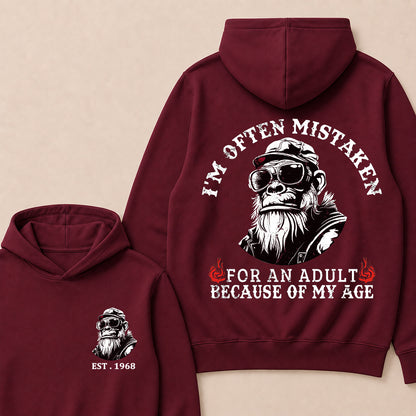 I'm Often Mistaken For An Adult Because Of My Age Custom Est.Year Hoodie