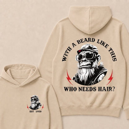 With A Beard Like This Who Needs Hair Custom Est.Year Hoodie