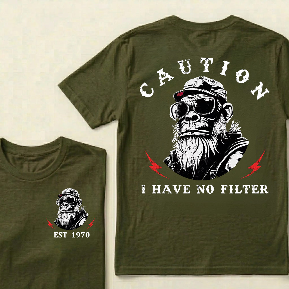 Caution I Have No Filter Custom Est.Year T-Shirt