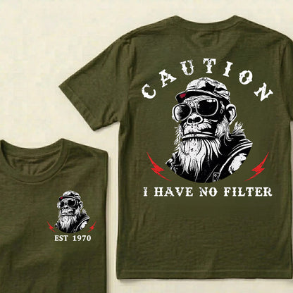 Caution I Have No Filter Custom Est.Year T-Shirt