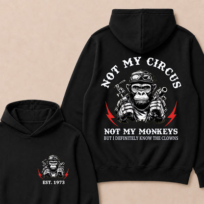 Not My Circus Not My Monkeys Custom Est.Year Hoodie
