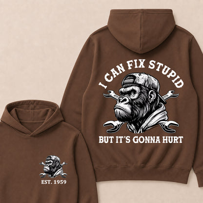 I Can Fix Stupid But It's Gonna Hurt Cool Custom Est.Year Hoodie