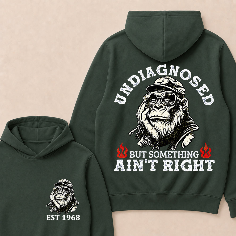 Undiagnosed But Something Ain't Right Custom Est.Year Hoodie