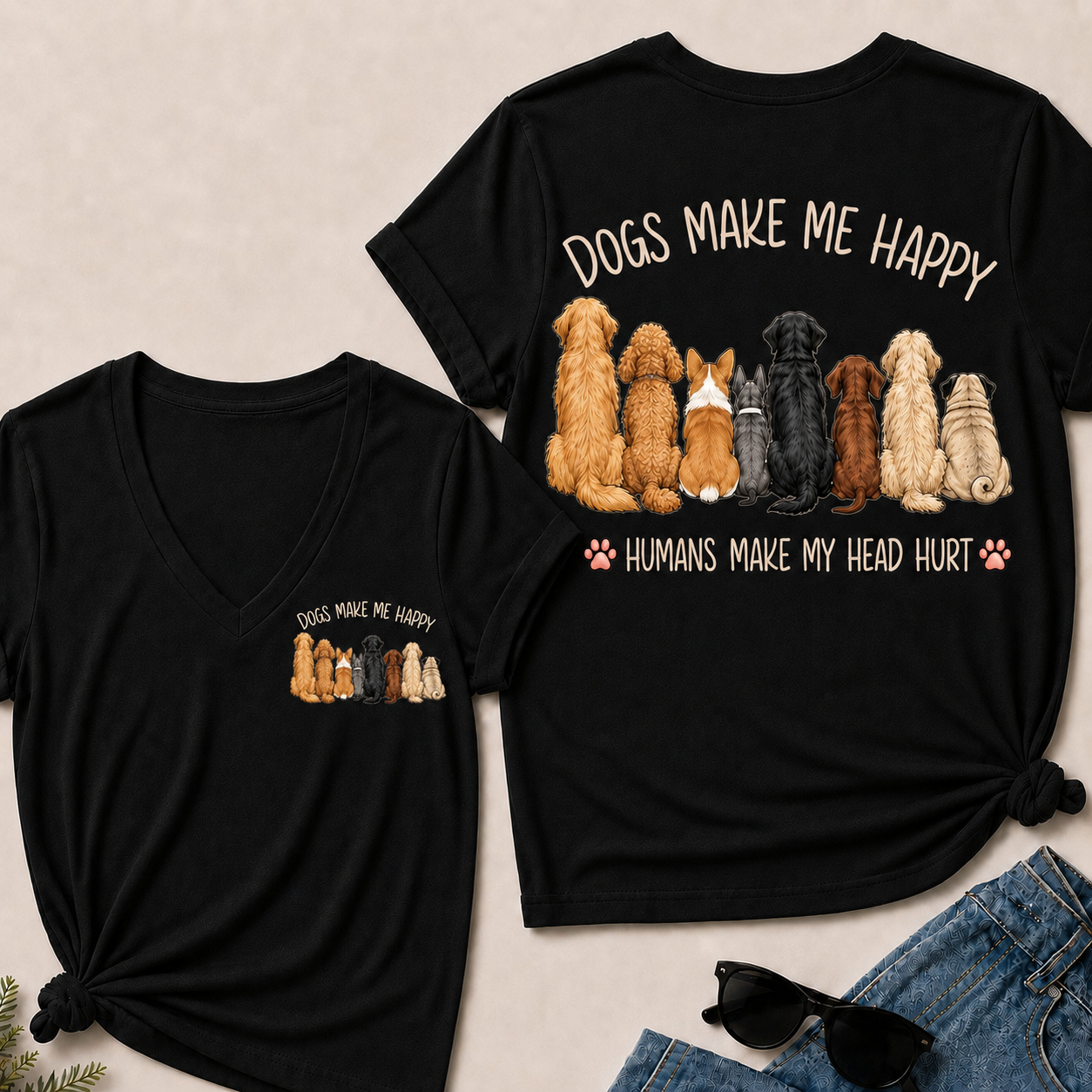 "Dogs Make Me Happy – Humans Make My Head Hurt" V-Neck Tee